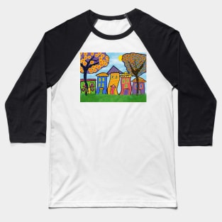 Colorful Houses 1 Baseball T-Shirt